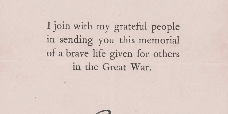 Printed letter of condolence bearing the facsimile signature of King George V, 1918