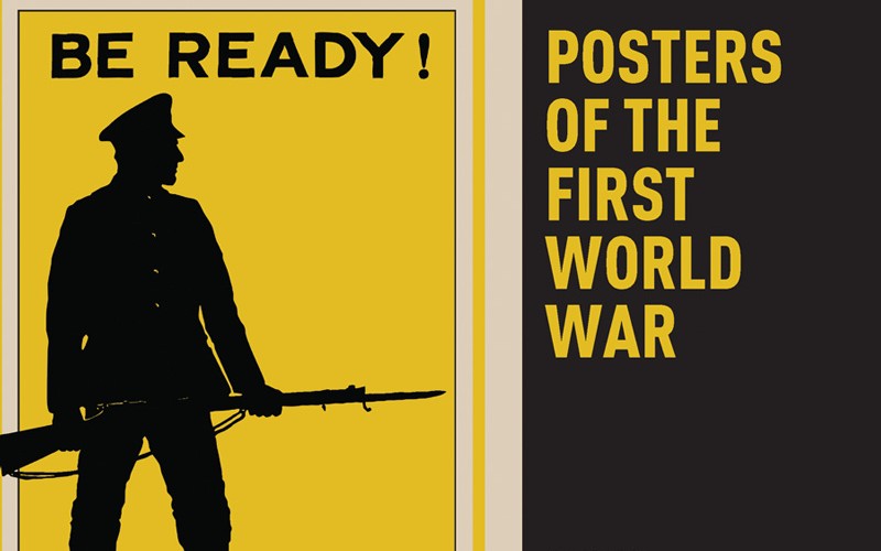 'Posters of the First World War' by David Bownes and Rob Fleming
